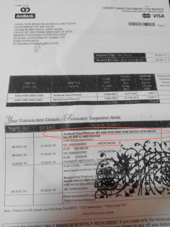 Visa Platinum card (as publicised by AG in his demonstration of the findings of the official investigation) and payments to Sardinian jewellery outfit by Najib