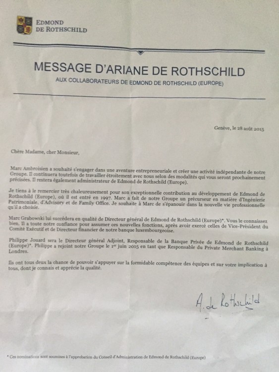 "he will continue to work closely with us" - signed Ariane de Rothschild August 2015